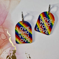 Love Who You Love Earrings