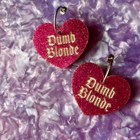 Dumb Blonde Earrings